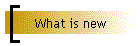 What is new