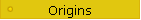 Origins